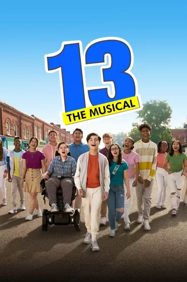 13: Müzikal – 13: The Musical izle