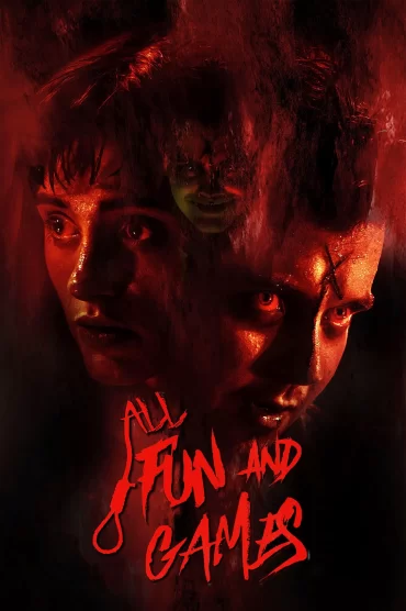All Fun and Games izle