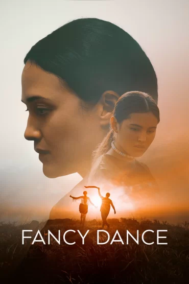 Fancy Dance izle