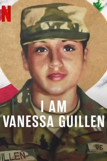 I Am Vanessa Guillen izle