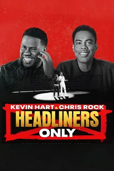 Kevin Hart & Chris Rock: Headliners Only izle