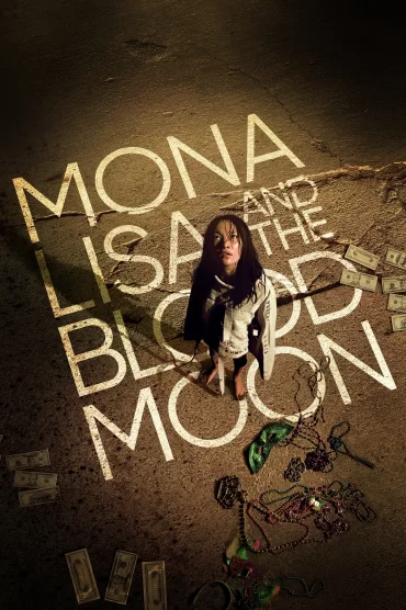 Mona Lisa and the Blood Moon izle