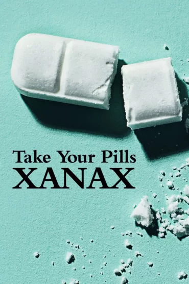 Take Your Pills: Xanax izle