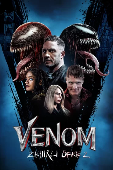Venom: Zehirli Öfke 2 izle