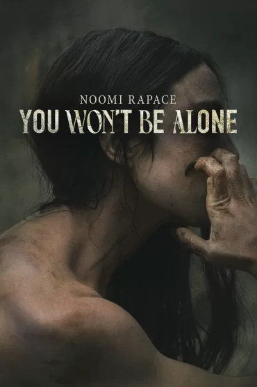Yalnız Olmayacaksın – You Won’t Be Alone izle